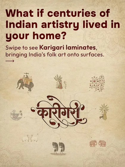 What if your furniture could tell a story? My Karigari laminate collection brings India's rich folk art traditions, from Pichwai to Warli, onto modern surfaces. This is how we add character and a deep sense of culture to your home, making every piece unique.